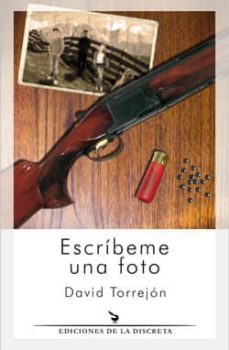 escribeme una foto-david torrejon-9788496322646