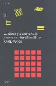 la ideologia alemana (i) y otros escritos filosoficos-karl marx-9788496375246