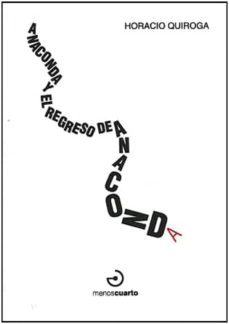 anaconda y el regreso de anaconda-9788496675346