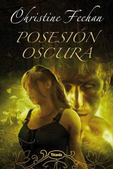 (pe) posesion oscura-christine feehan-9788496711846