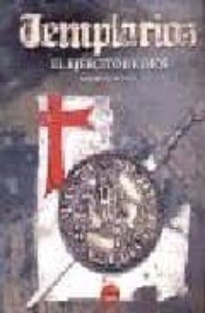 templarios: ejercito de dios-andres j.p. paez-9788496731646