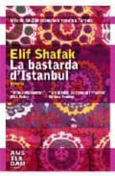 la bastarda d'istambul-elif shafak-9788496767546