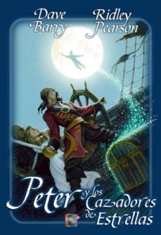 peter y los cazadores de estrellas-9788496791046