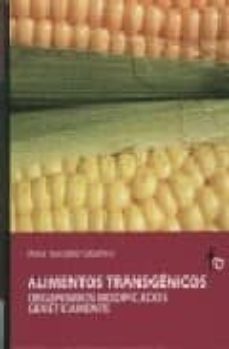 alimentos transgenicos-m. gonzalez caballero-9788496804746
