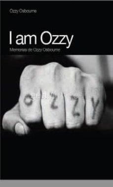 i am ozzy: memorias de ozzy osbourne (4ª ed.)-9788496879546