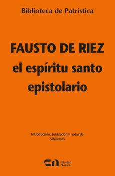 el espiritu santo - epistolario (ebook)-fausto de riez-9788497156646