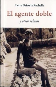 el agente doble-pierre drieu la rochelle-9788497169646