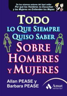 todo lo que siempre quiso saber sobre hombres y mujeres-allan pease-barbara pease-9788497353946