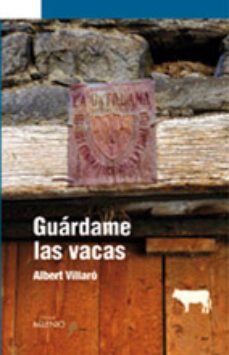 guardame las vacas-albert villaro-9788497432146