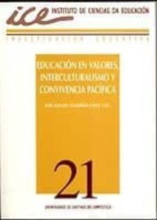 educacion en valores, interculturalismo y convivencia pacifica-9788497509046