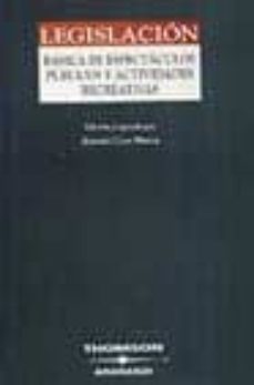 legislacion basica de espectaculos publicos y actividades recreat ivas-antonio cano murcia-9788497670746