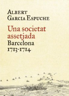 una societat assetjada (ebook)-albert garcia espuche-9788497879446