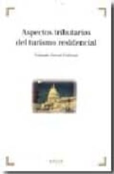 aspectos tributarios del turismo residencial-9788497902946
