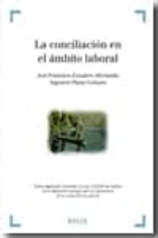 conciliacion en el ambito laboral-9788497907446