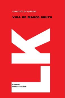 vida de marco bruto-francisco de quevedo-9788498168846