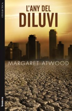 l any del diluvi-margaret atwood-9788498247046