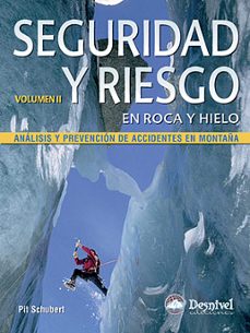 seguridad y riesgo en roca y hielo. vol. ii-9788498290646