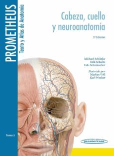 prometheus texto y atlas anatomia 3ªed tomo 3 (cabeza, cuello y neuroanatomia)-9788498357646