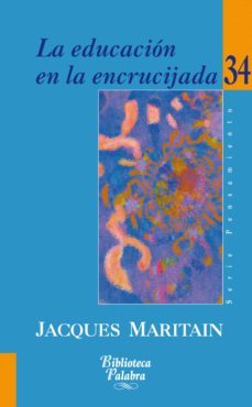 la educacion en la encrucijada-9788498401646