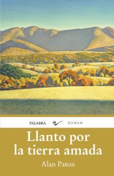 el llanto por la tierra amada-9788498409246