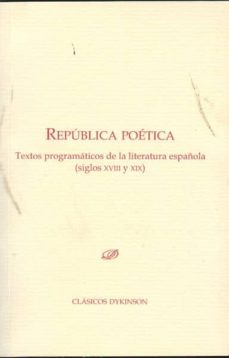 republica poetica.textos programaticos de la literatura española-german garrido-9788498498646