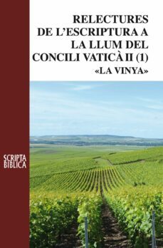 relectures de l escriptura a la llum del concili vatica ii. la vinya-9788498837346