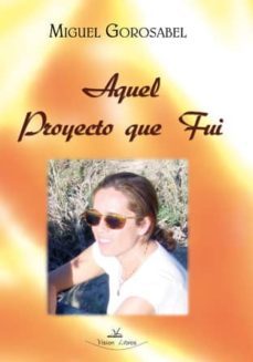 aquel proyecto que fui-9788498866346