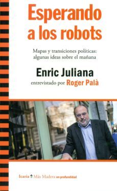 esperando a los robots-enric juliana-9788498887846