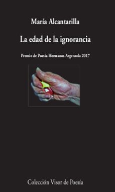 la edad de la ignorancia (premio poesia hermanos argensola 2017)-9788498953046