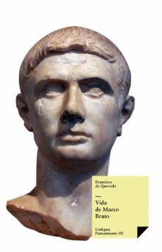 vida de marco bruto (ebook)-francisco de quevedo-9788498977646