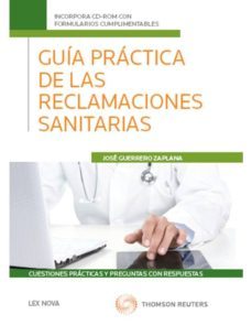 guia practica de las reclamaciones sanitarias (incluye cd-rom)-9788498985146