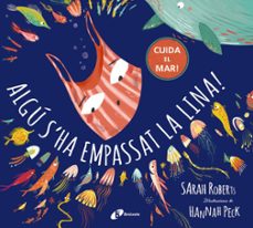 algu s ha empassat la lina!-sarah roberts-9788499063546