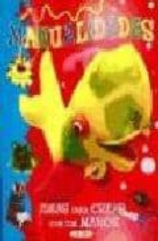 manualidades: ideas para crear con tus manos, 2-9788499131146