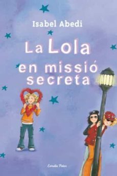 la lola en missio secreta-9788499325446