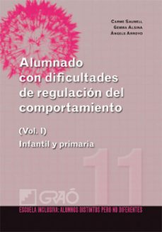alumnado con dificultades de regulación del comportamiento (ebook)-carme saumell-9788499803746