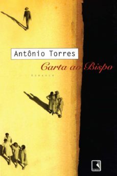 carta ao bispo (ebook)-antonio torres-9788501097446