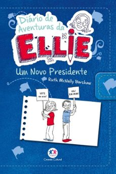 diario de aventuras da ellie - um novo presidente (ebook)-ruth mcnally barshaw-9788538093046