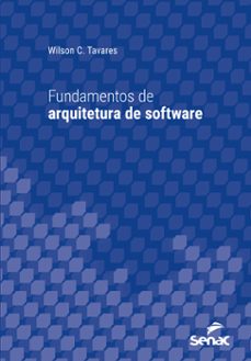 fundamentos de arquitetura de software (ebook)-wilson c. tavares-9788539639946