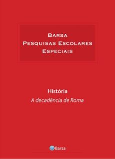 tematica - historia - decadencia roma (ebook)-editora planeta do brasil-9788542230246