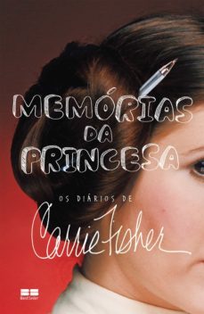 memorias da princesa (ebook)-carrie fisher-9788546500246
