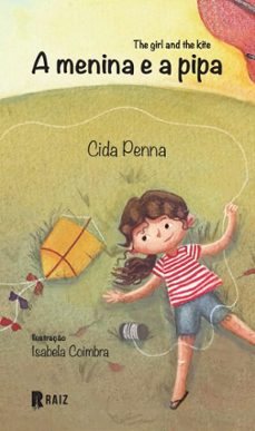 a menina e a pipa (ebook)-cida penna-isabela coimbra-9788553110346
