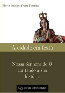 a cidade em festa (ebook)-flávio rodrigo freire ferreira-9788561693046
