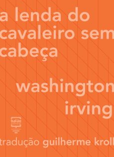 a lenda do cavaleiro sem cabeça (ebook)-washington irving-9788563223746