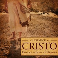 a supremacia de cristo (revista do aluno) (ebook)-9788576685746