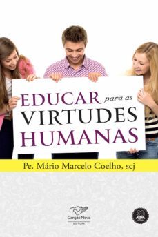 educar para as virtudes humanas (ebook)-mario marcelo coelho-9788576776246