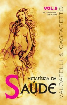 metafisica da saude vol. 5 (ebook)-luiz gasparetto-9788577226146