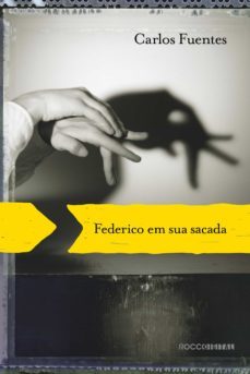 federico em sua sacada (ebook)-carlos fuentes-9788581222646