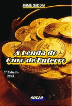 a lenda do ouro de enterro (ebook)-jaime gadda-9788581500546