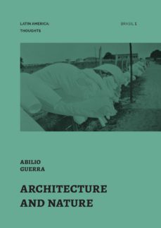 architecture and nature (ebook)-abilio guerra-9788588585546