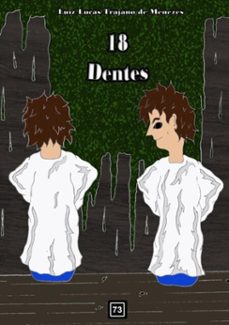 18 dentes (ebook)-luiz lucas trajano de menezes-9788591819546